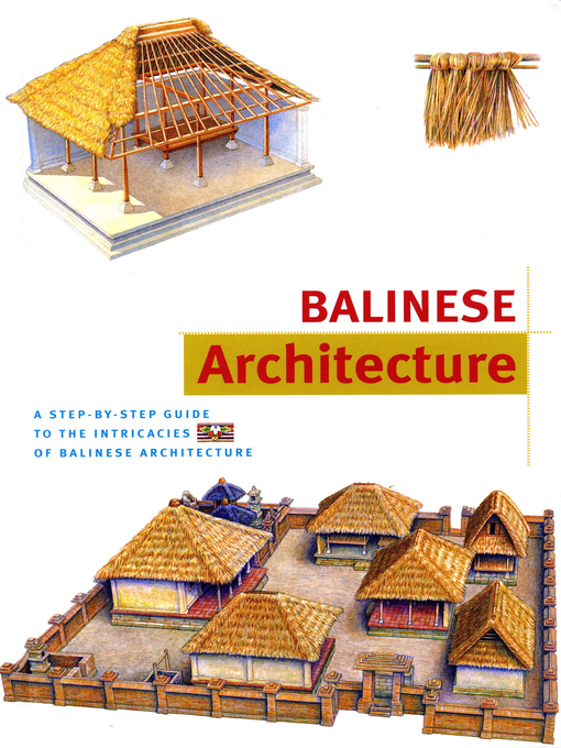 Title details for Balinese Architecture Discover Indonesia by Julian Davison - Available